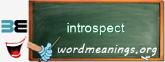 WordMeaning blackboard for introspect